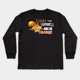 The ADHD Squirrel - Today the Squirrels are in Charge Kids Long Sleeve T-Shirt